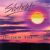 Shakatak - Under The Sun