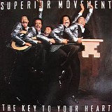 Superior Movement - The Key to Your Heart