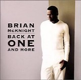 Brian McKnight - Back at One and More