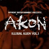 Akon - Illegal Alien Vol.1
