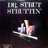 Dr. Strut - Struttin'