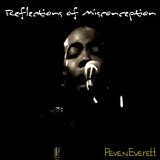 Peven Everett - Reflections of Misconceptions