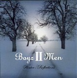 Boyz II Men - Winter / Reflections