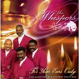 The Whispers - For Your Eyes Only