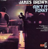 James Brown - Ain't It Funky