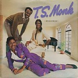 T.S. Monk - House of Music