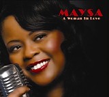 Maysa Leak - A Woman in Love