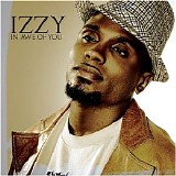 Izzy - In Awe of You