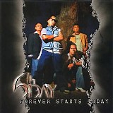6th Day - Forever Starts Today