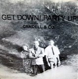 Candell & Co. - Get Down Party Up