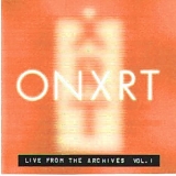 Various artists - ONXRT: Live From The Archives, Vol. 1