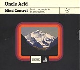 Uncle Acid and The Deadbeats - Mind Control