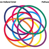 Dave Holland - Pathways