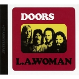 The Doors - L.A. Woman (40th Anniversary)