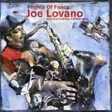 Joe Lovano - Flights Of Fancy: Trio Fascination Two