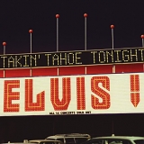 Elvis Presley - Takin Tahoe Tonight!