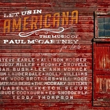 Various Artists - Let Us In - Americana:  The Music of Paul McCartney