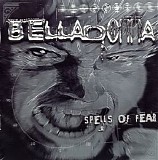 Belladonna - Spells Of Fear