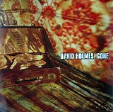David Holmes - Gone