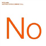 New Order - Waiting For The Sirens' Call