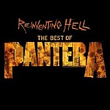 Pantera - Reinventing Hell The Best Of Pantera