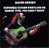 David Crosby - Euphoria Tavern