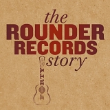 Various artists - The Rounder Records Story (1970's)