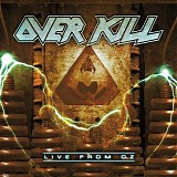 Overkill - Live From Oz