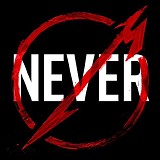 Metallica - Through The Never: Music From The Motion Picture
