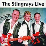 The Stingrays - The Stingrays Live
