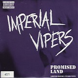 Imperial Vipers - Promised Land