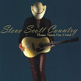 Steve Scott Country - Those Tears I've Cried