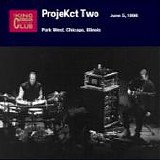 PROJEkCT TWO (R.Fripp, A.Belew, T.Gunn) - DGMLive: 1998-06-02, Park West, Chicago, IL, USA