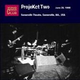 PROJEkCT TWO (R.Fripp, A.Belew, T.Gunn) - DGMLive: 1998-06-28, Somerville Theatre, Somerville, MA, USA
