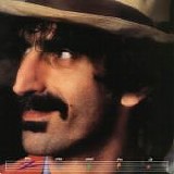 Frank ZAPPA - 1981: You Are What You Is