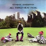 George HARRISON - 1970: All Things Must Pass [2001: 30th Anniversary Edition]