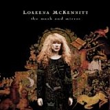 Loreena McKENNITT - 1994: The Mask And Mirror