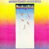 MAHAVISHNU ORCHESTRA - 1973: Birds Of Fire