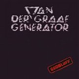 VAN DER GRAAF GENERATOR - 1975: Godbluff