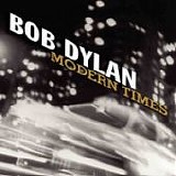 Bob DYLAN - 2006: Modern Times