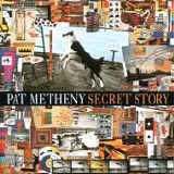 Pat METHENY - 1992: Secret Story