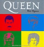 QUEEN - 1982: Hot Space