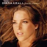 Diana KRALL - 2006: From This Moment On