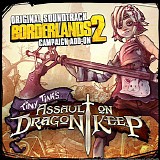 Various artists - Borderlands 2: Tiny Tina's Assault On Dragon Keep