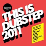 Various artists - (GetDarker Presentes) This Is Dubstep 2011 - Cd 1