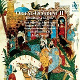 Jordi Savall - Orient-Occident II - A Tribute to Syria