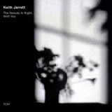 Keith JARRETT - 1999: The Melody At Night, With You