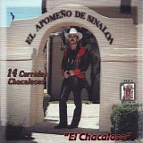 El ApomeÃ±o De Sinaloa - El Chacaloso