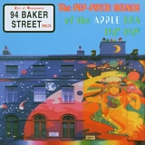 Various Artists - 94 Baker Street (The Pop-Psych Sounds Of The Apple Era 1967-1969)