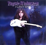 Yngwie Malmsteen - I Can't Wait [2001 HDCD Remaster]